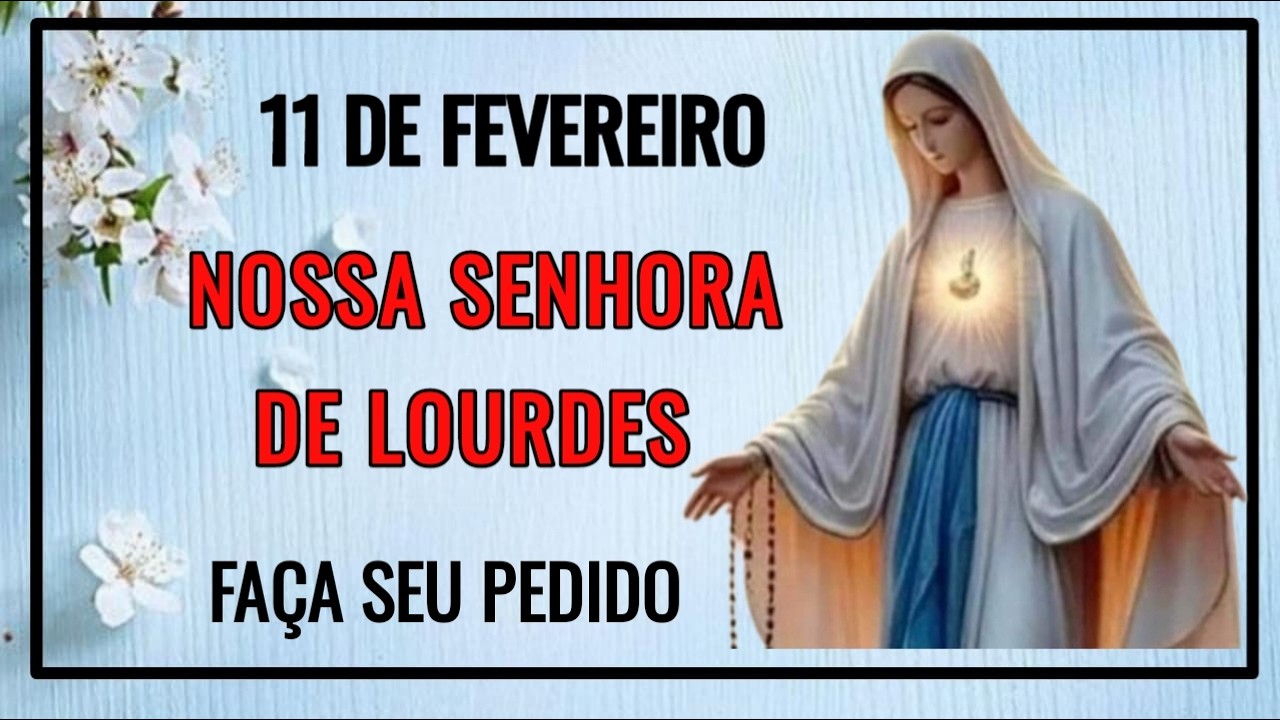 NOSSA SENHORA DE LOURDES   Oração Milagrosa