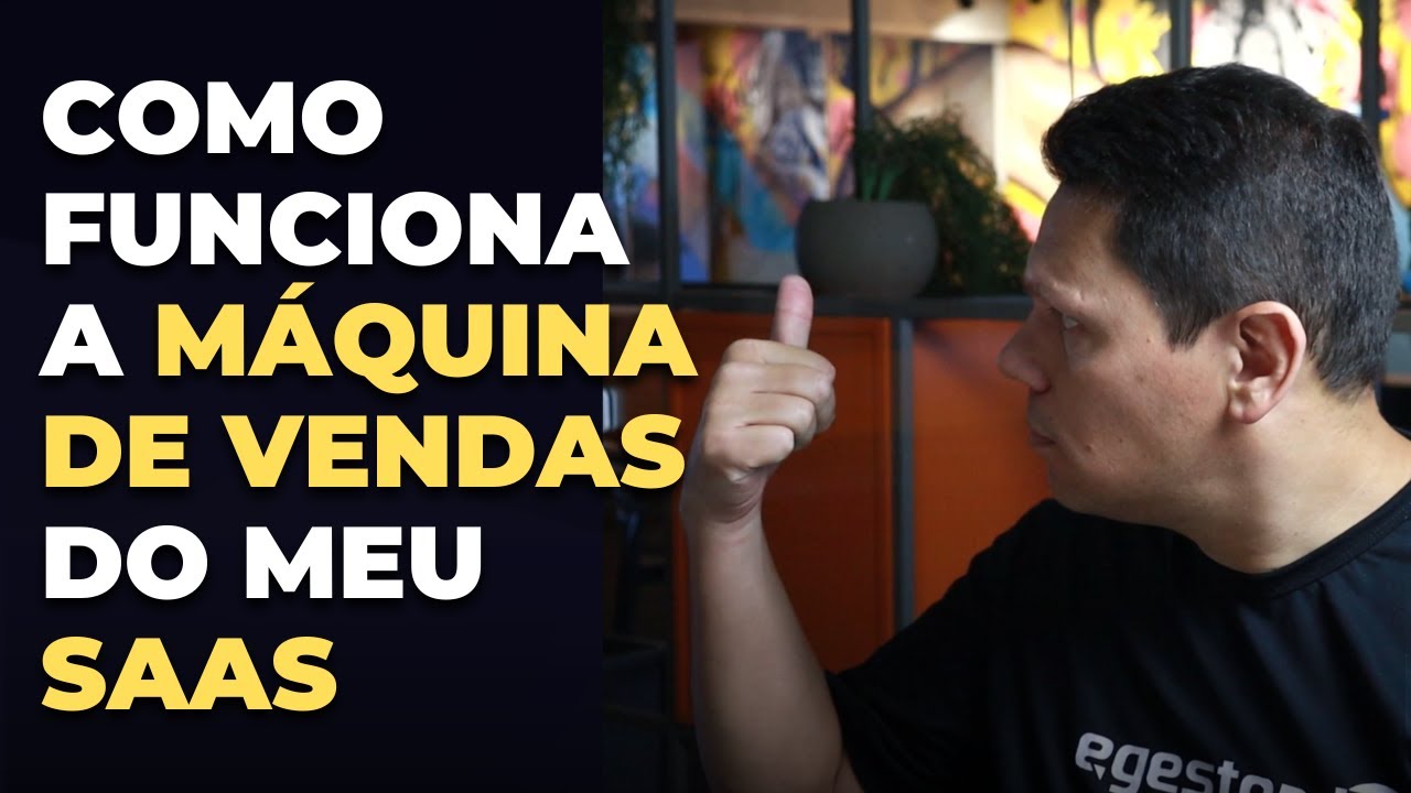 Como funciona a máquina de vendas do meu SaaS