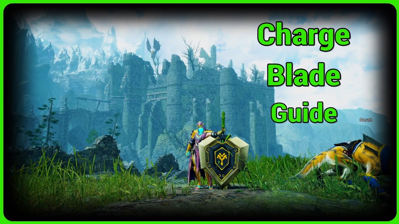 Monster hunter rise | Charge blade simple guide