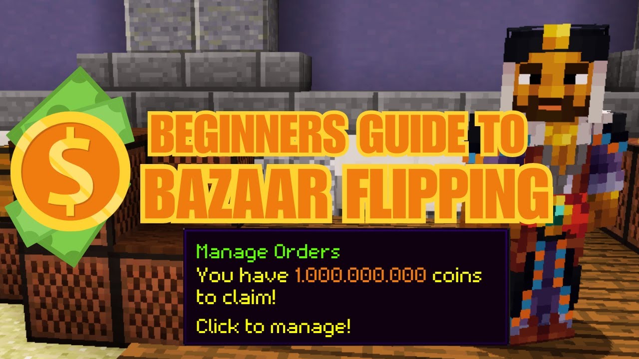 A Beginners Guide To Bazaar Flipping In 2024 | Hypixel Skyblock