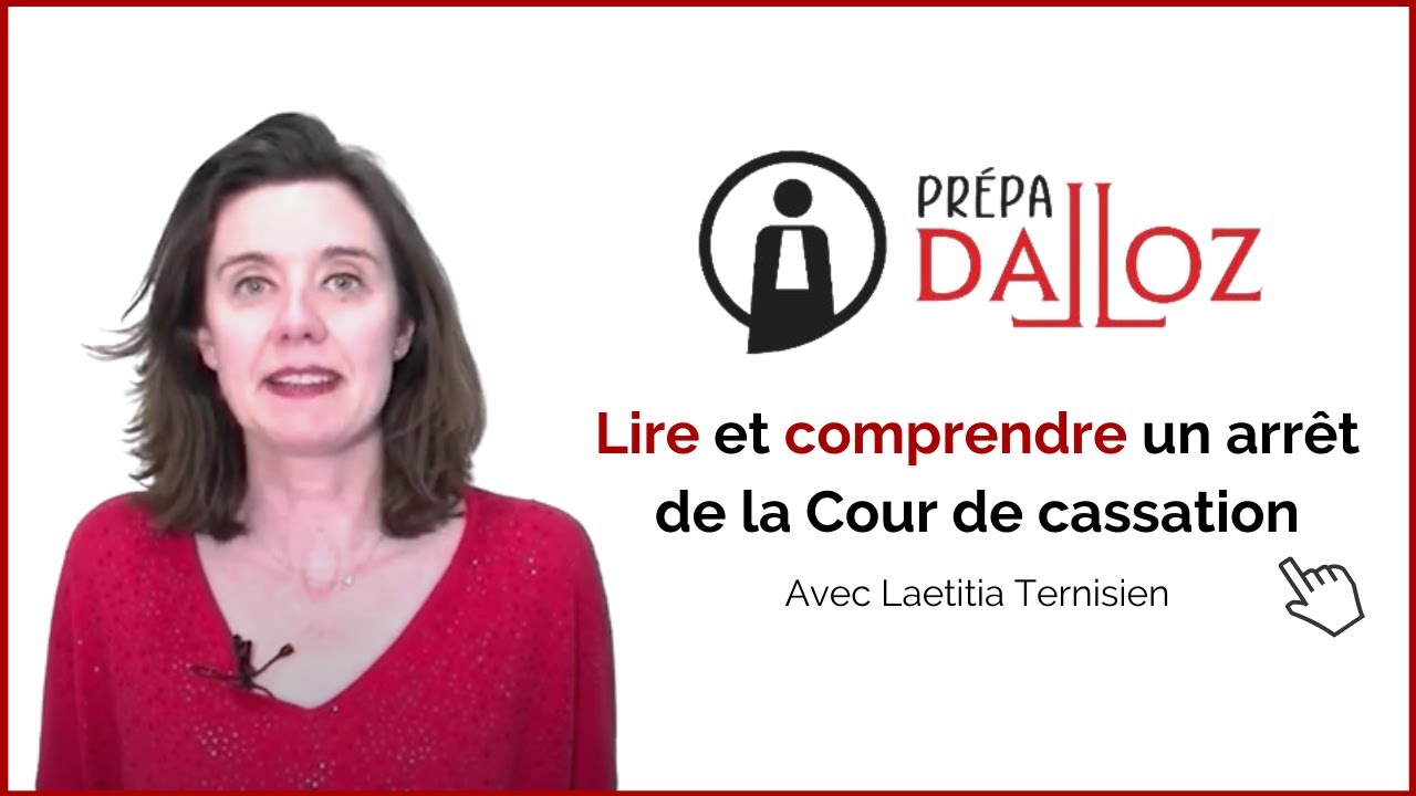 Lire et comprendre un arrêt de la Cour de cassation