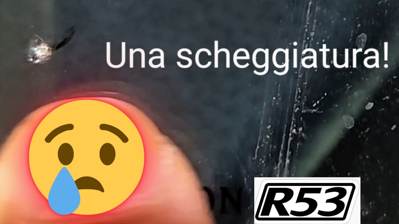 Parabrezza scheggiato!