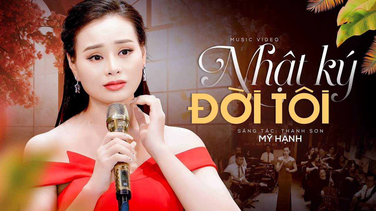 Nhật Ký Đời Tôi - Mỹ Hạnh | Bao nhiêu kỷ niệm chỉ còn lại con số không