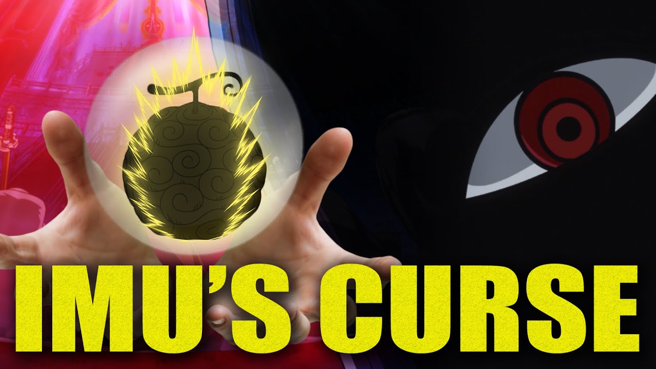Why Imu cursed the Devil Fruits? The Curse Of Imu | One Piece Theory