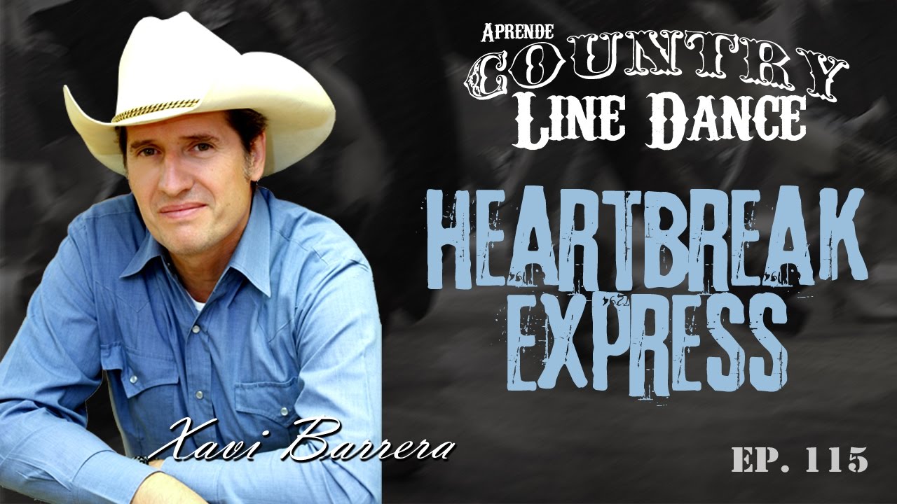 Como bailar HEARTBREAK EXPRESS - 32 tiempos Country Line Dance Clase y Baile