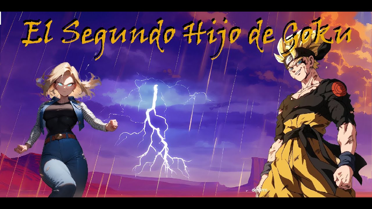 El Segundo Hijo de Goku | Capítulo 1 | [Naruto x Dragon Ball]