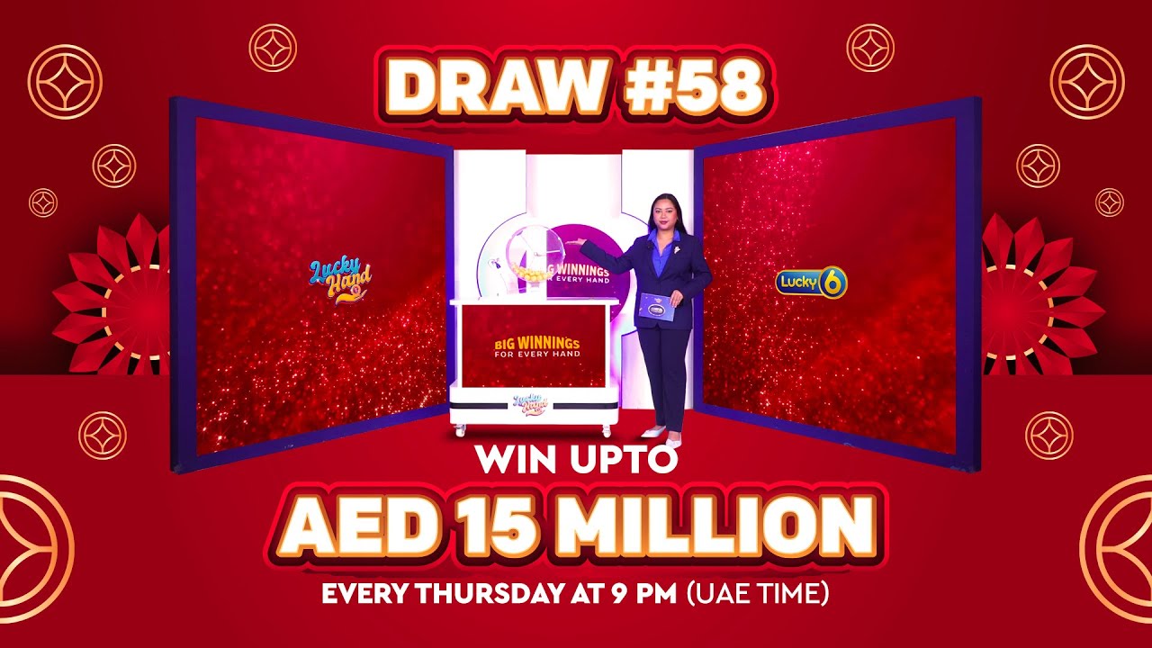 Lucky Hand | Lucky 6 Draw No. 58 | 15 January 2026 | Win Up to AED 15 Million!