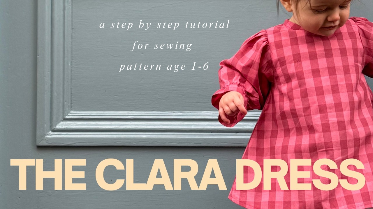 toddler sewing tutorial - The Clara Dress