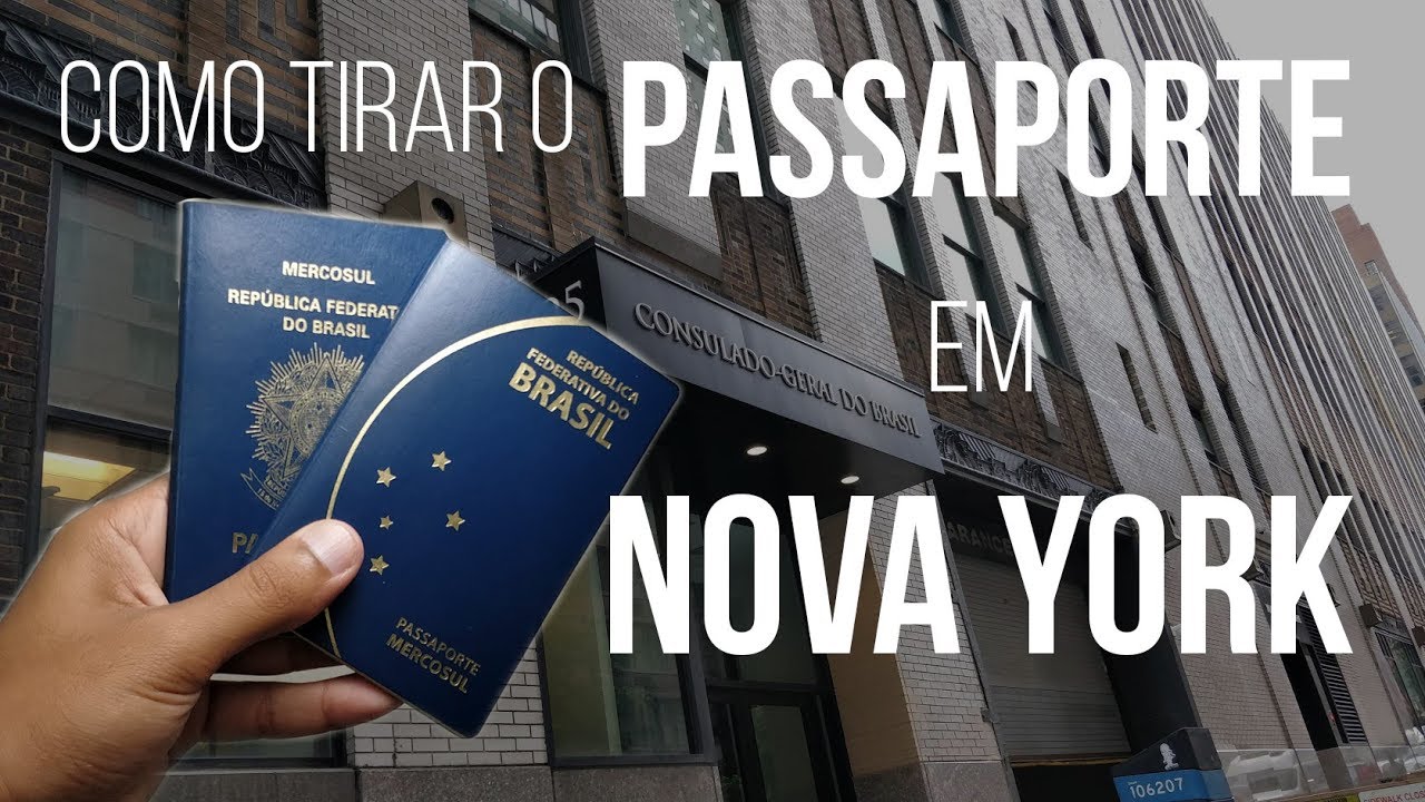 Como tirar o passaporte no CONSULADO BRASILEIRO EM NOVA YORK? - Neru Meira USA