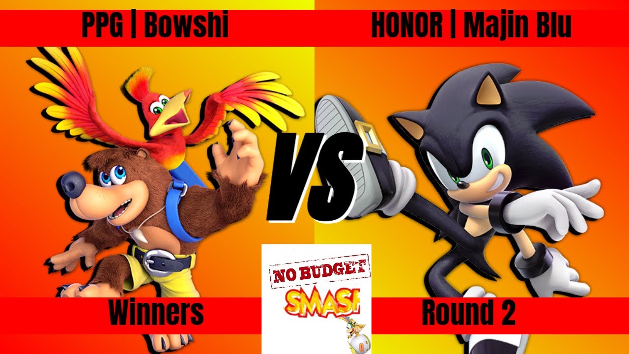 No Budget 128: PPG | Bowshi (Banjo) vs HONOR | Majin Blu (Sonic)