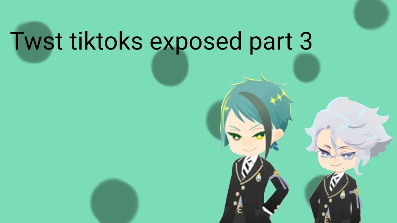 Twst tiktoks exposed part 3 ❤️