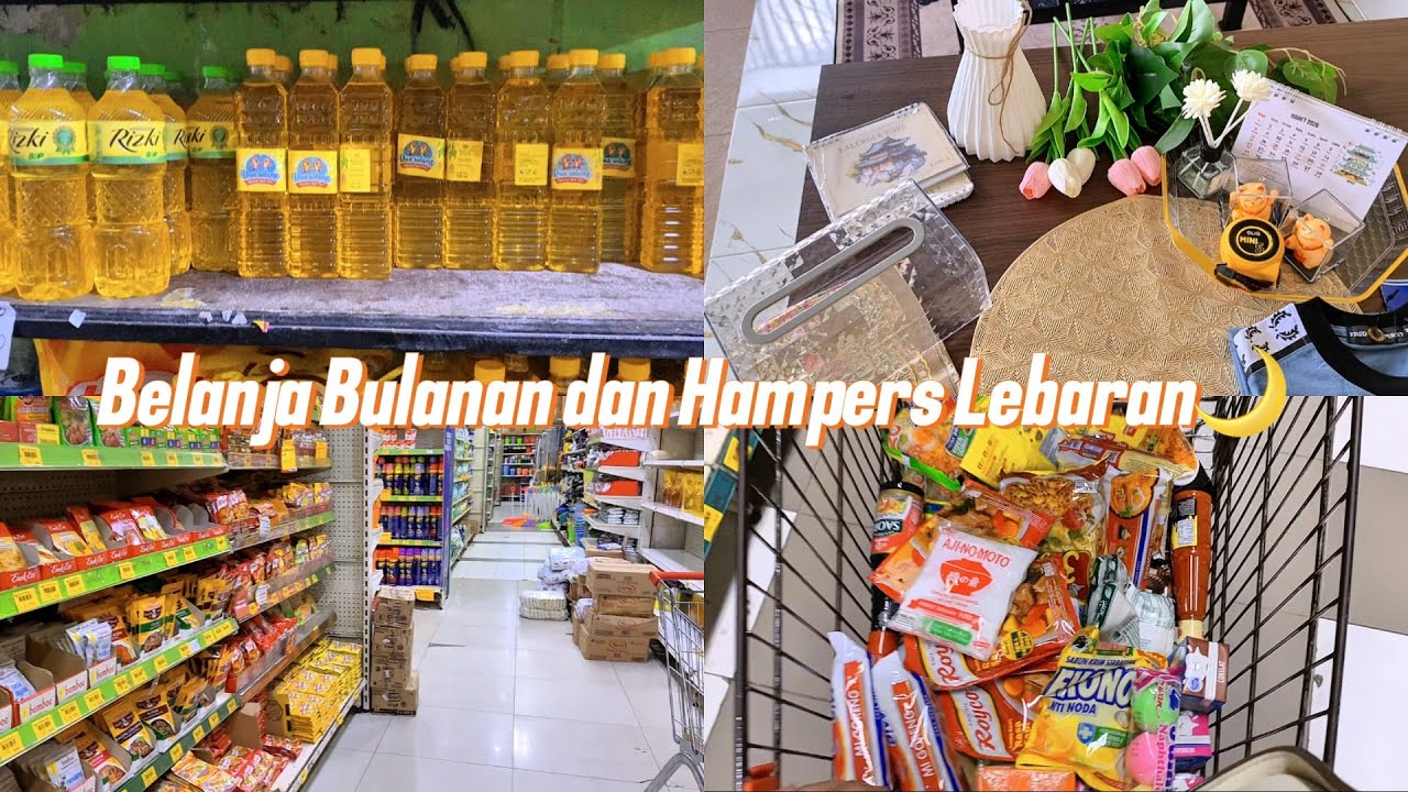 Belanja Bulanan dan Hampers Lebaran🌙