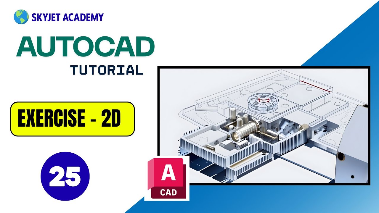 AUTOCAD-2D -Tutorial-Exercise-25|Best autocad training center in coimbatore