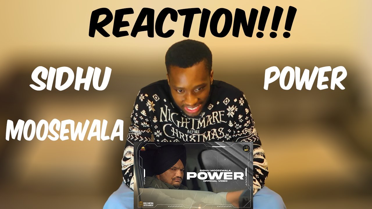 Sidhu MooseWala - Power (REACTION)