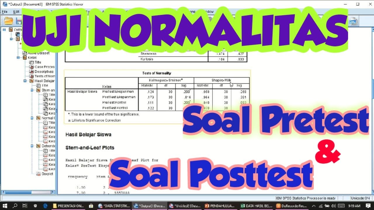 Uji Normalitas dengan SPSS dan Analisis Statistik Deskriptif dg SPSS || Soal PreTest dan PostTest