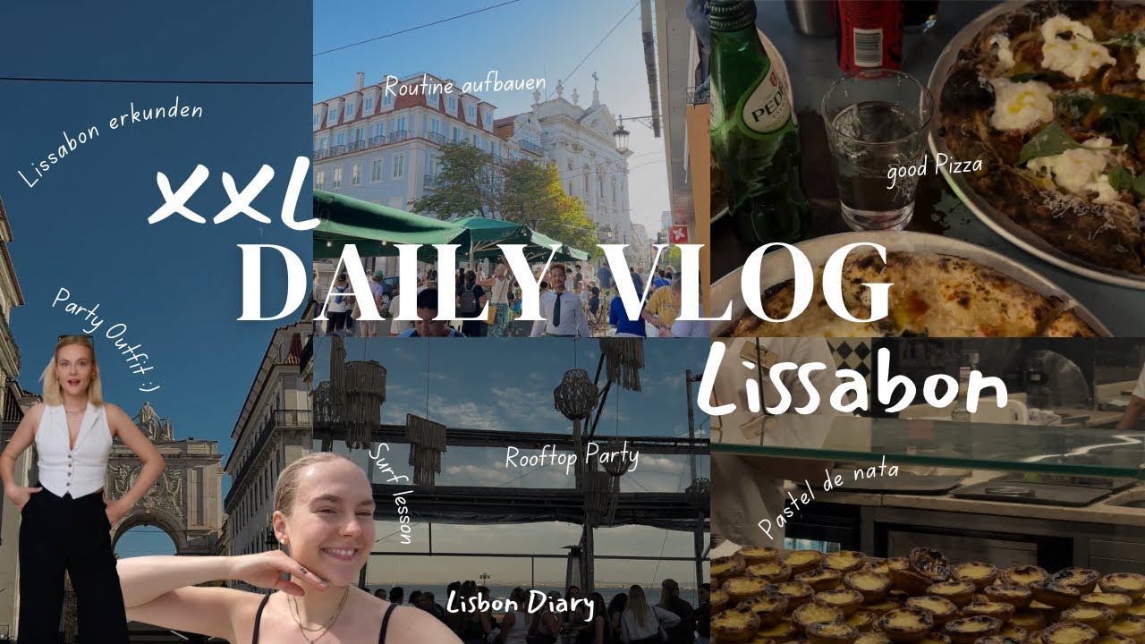 XXL Daily Vlog: Lissabon erkunden, Surfstunde, Rooftop Party, Food recommendations