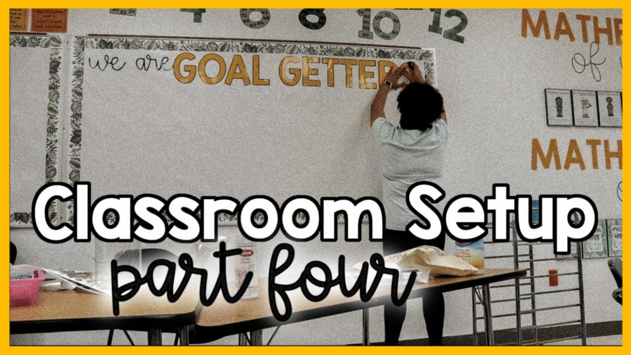 Classroom Setup Part 4 | Middle School Math Classroom | 2021 - 2022 School Year