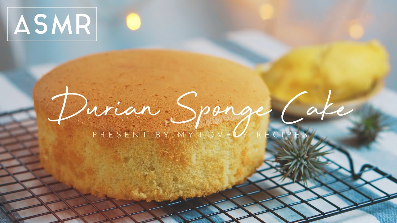 Durian Sponge Cake | Full of Durian Aroma | No Baking Powder & Soda [My Lovely Recipes ASMR]