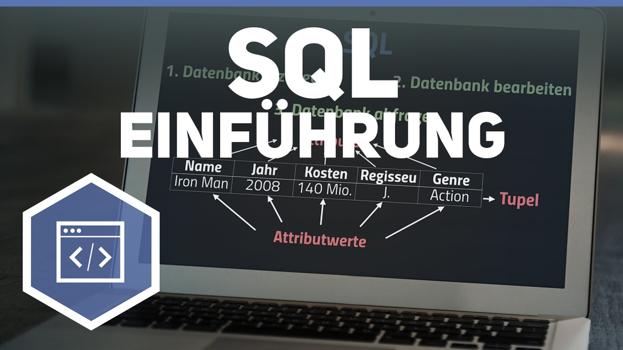 SQL Einf&uuml;hrung - SQL 1