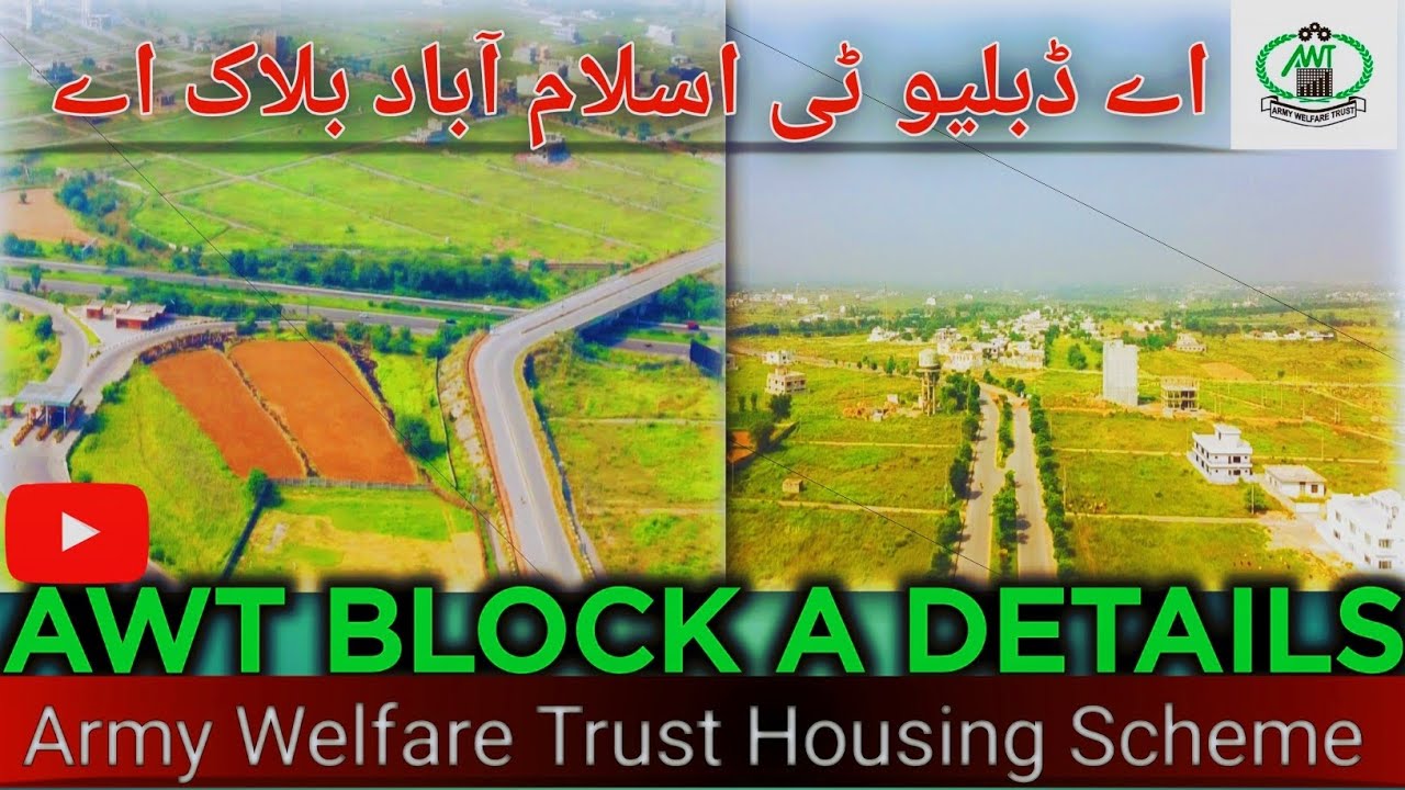 AWT Islamabad Block A Details | Army Welfare Trust Housing Scheme