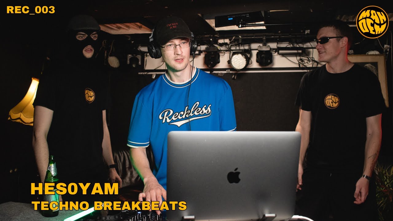 DJ HES0YAM | TECHNO BREAKBEATS | MANDEM_REC_003