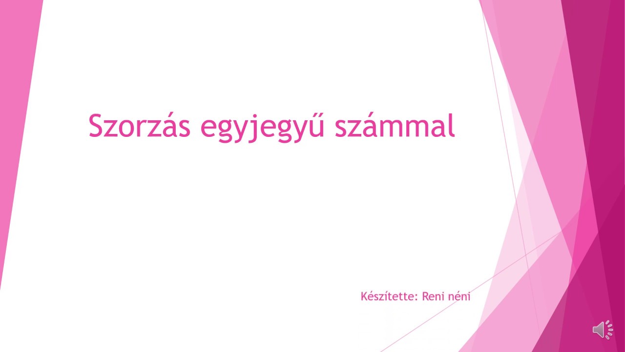 Szorzás egyjegyű számmal