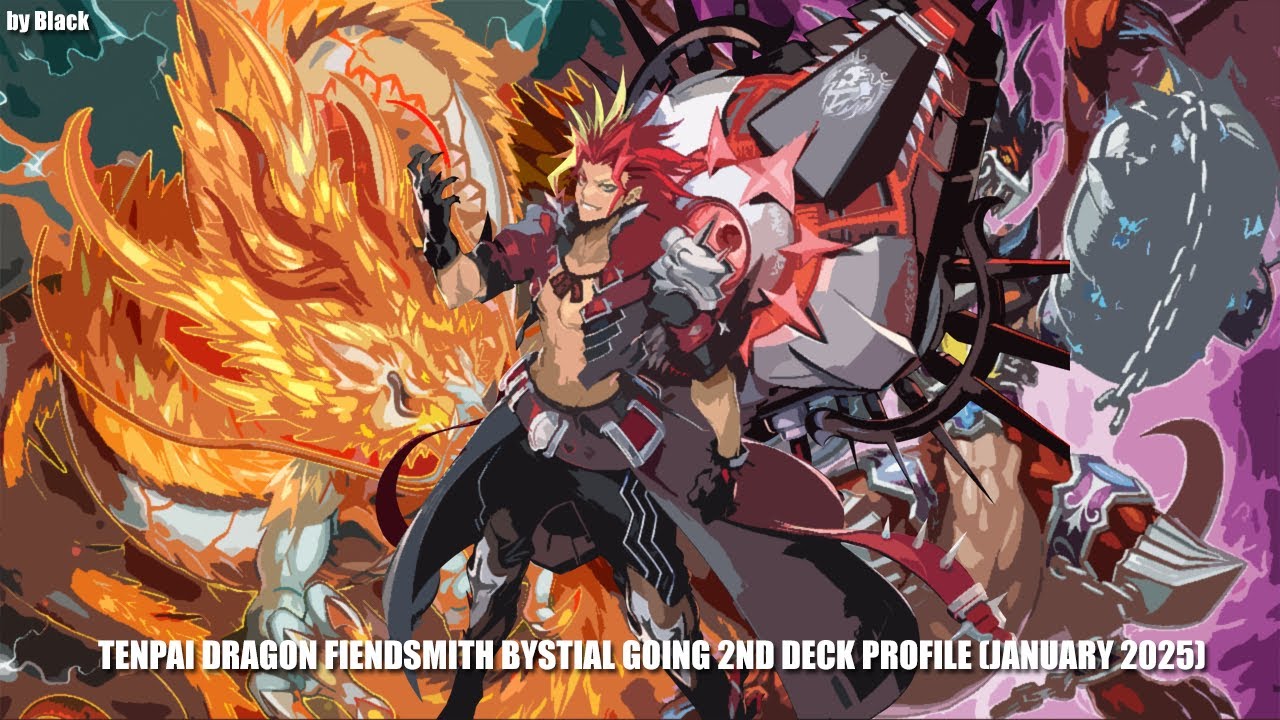 Yugioh: Tenpai Dragon Fiendsmith Bystial Going 2nd Deck Profile (January 2025) - by Blackmaster99