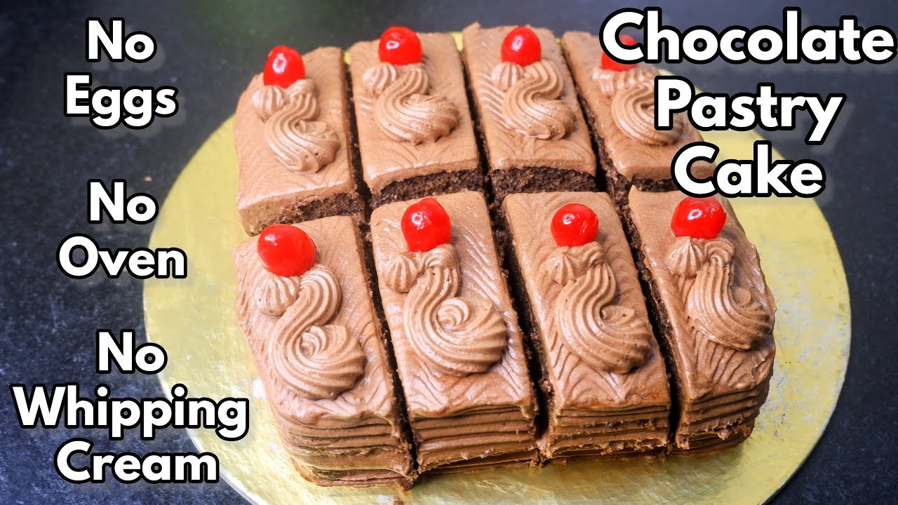 Eggless No Oven Bakery Style Chocolate Pastry Cake | Chocolate Buttercream Cake | Chocolate Pastry