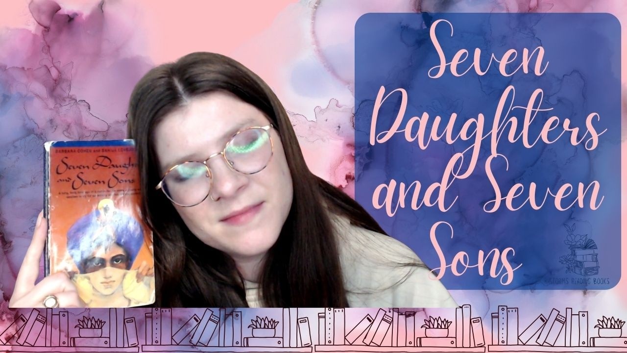 Seven Daughters and Seven Sons / A story of love and boldness