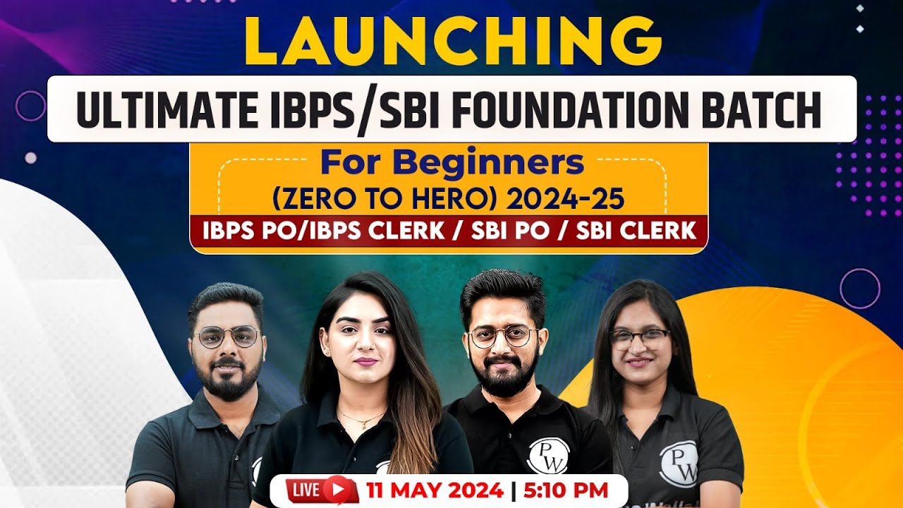 ULTIMATE FOUNDATION BATCH 🔥 The Ultimate Batch for IBPS PO/CLERK & SBI PO/CLERK Preparation 2024