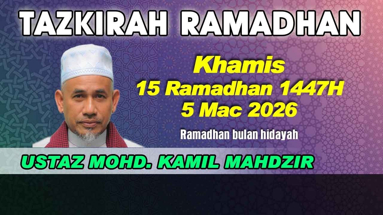 [05.03.2026] [SOLAT TARAWEH/TAZKIRAH RAMADHAN 16] UST. MOHD. NABIL ASWADI/UST. MOHD. KAMIL MAHDZIR
