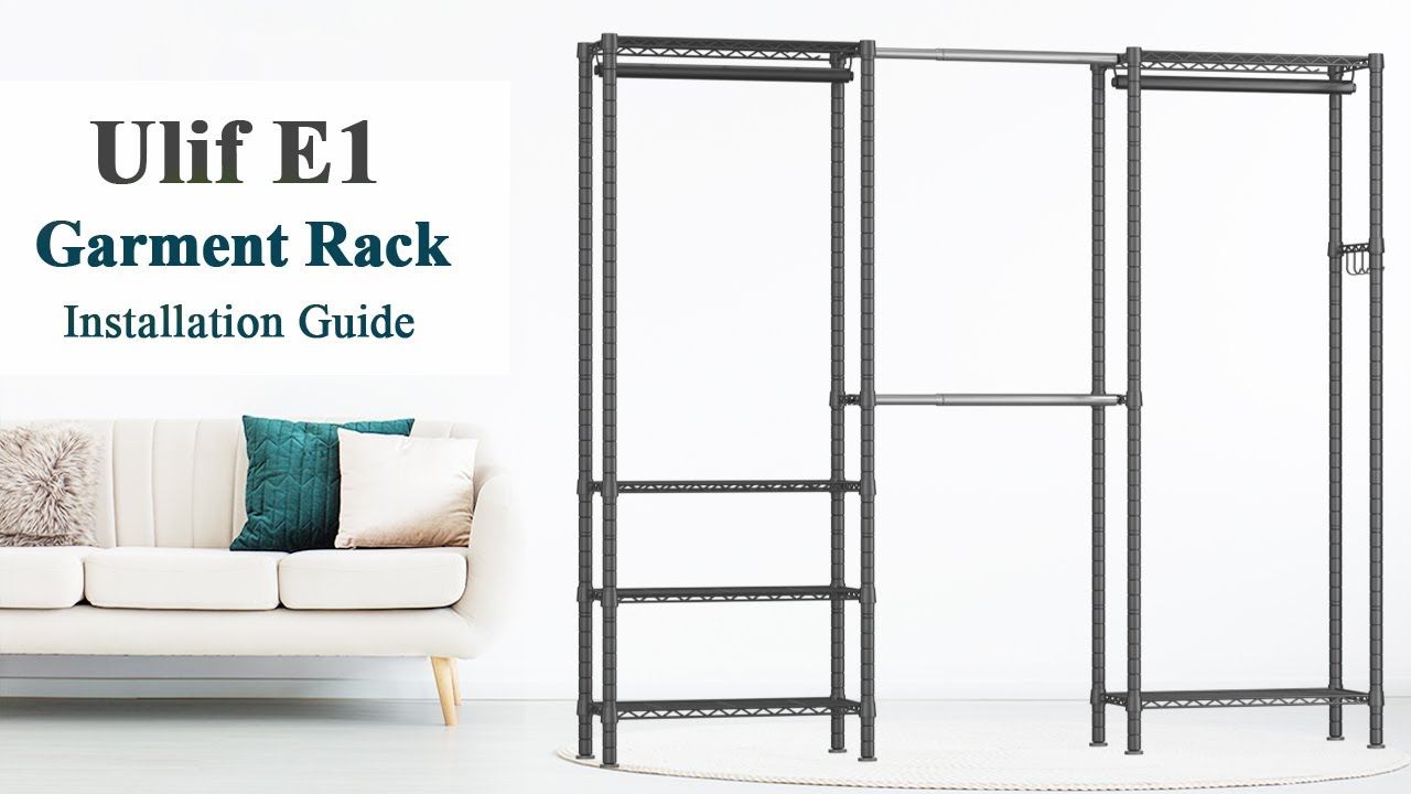 How to Install Ulif E1 Garment Rack？