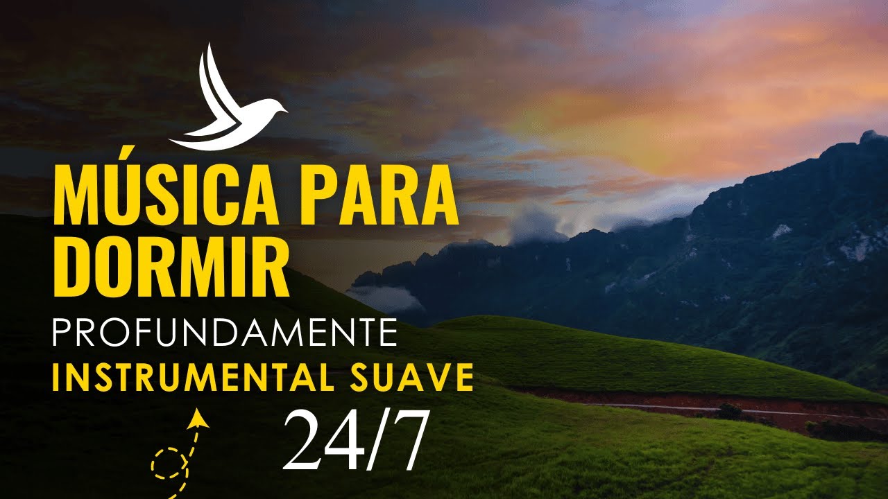 Música para Dormir Profundamente 😴 Instrumental Suave | Paz Interior 24 Horas