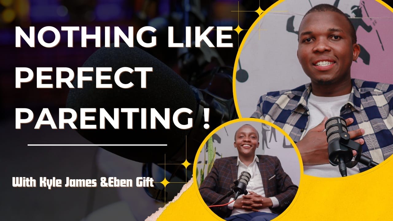 Nothing Like Perfect Parenting- Important things Every intentional Parent MUST Know and DO!