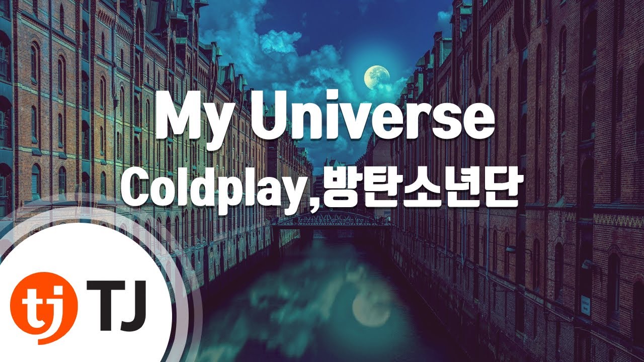 [TJ노래방] My Universe - Coldplay,방탄소년단 / TJ Karaoke