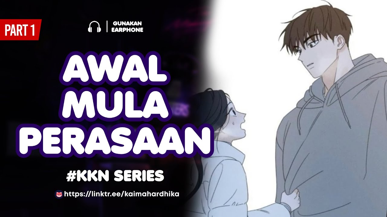Awal Mula Perasaan - Kai KKN Series | ASMR Cowok | ASMR Husband