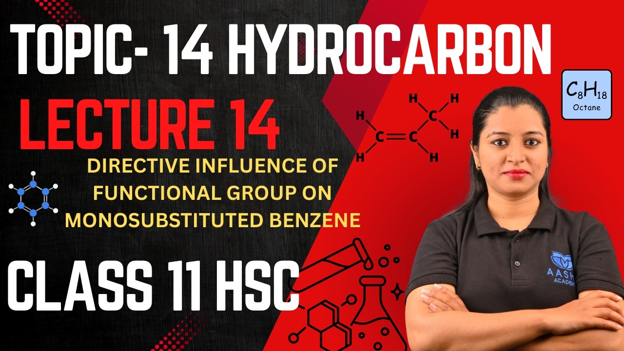 Class 11 HSC  Topic 14. HYDROCARBON ( Lecture 14)