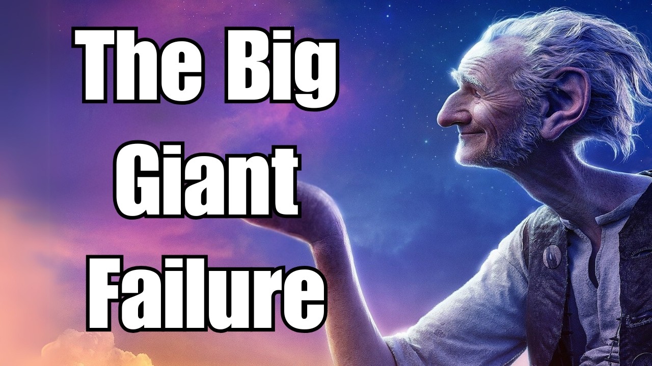 Disney's Failed Next Big Thing: The BFG
