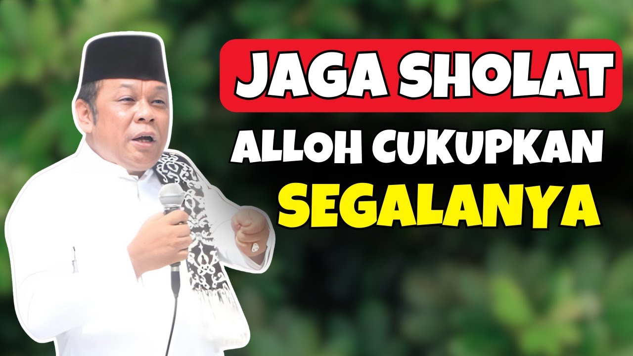 PERBAIKI SHALATMU MAKA ALLAH AKAN PERMUDAH URUSANMU - CERAMAH KH ZAINUDIN MZ TERBARU 2025