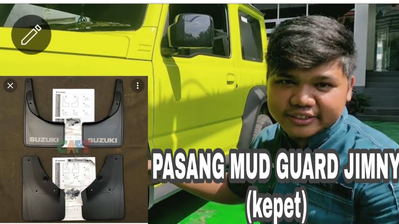 TUTORIAL PASANG KEPET (MUD GUARD) SUZUKI JIMNY! PART 1 BAGIAN DEPAN