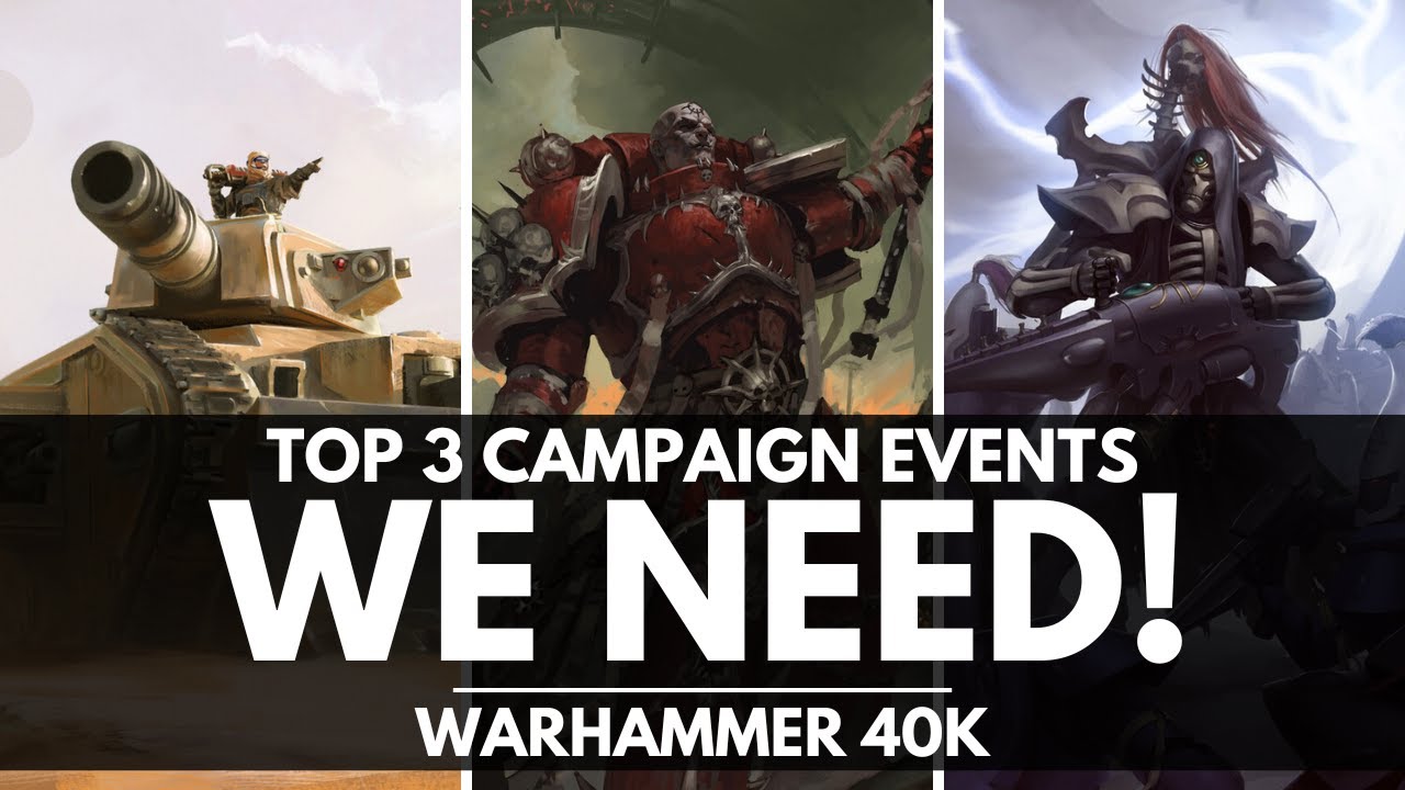 ТОП-3 кампаний по Warhammer 40K, которые нам нужны!