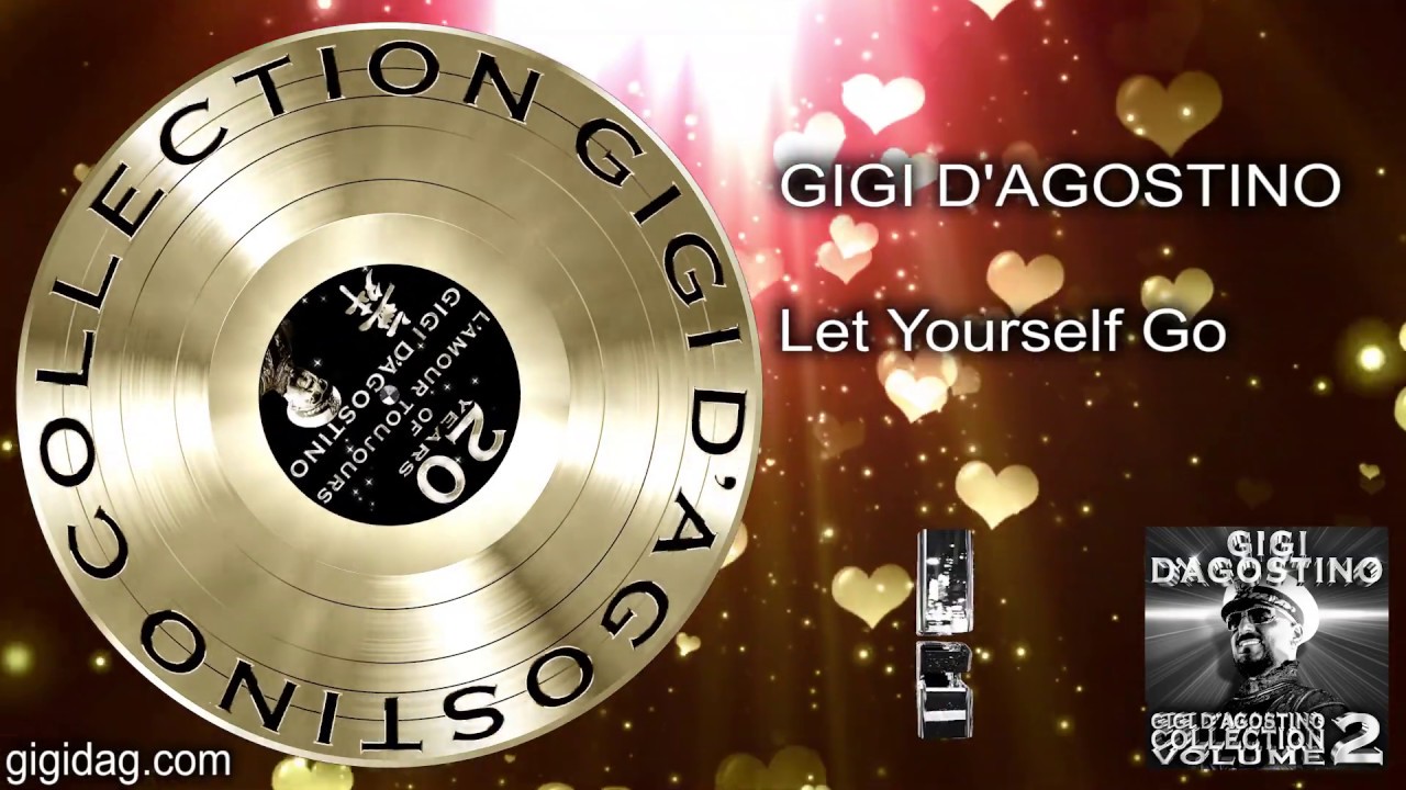 Gigi D'Agostino - Let Yourself Go