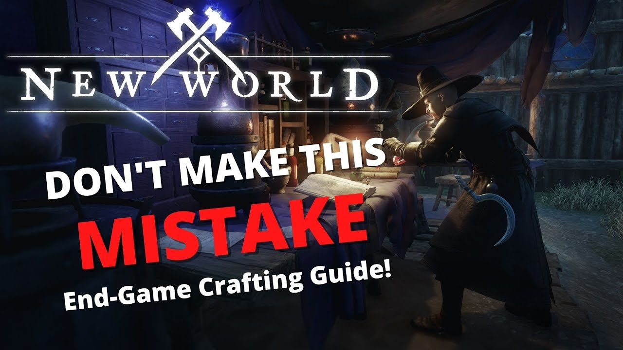 New World End-Game Crafting Guide!