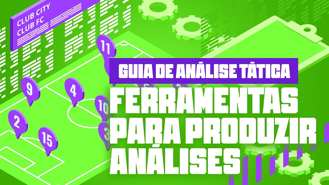 4 FERRAMENTAS DE ANÁLISE TÁTICA GRATUITAS | GUIA DA ANÁLISE TÁTICA