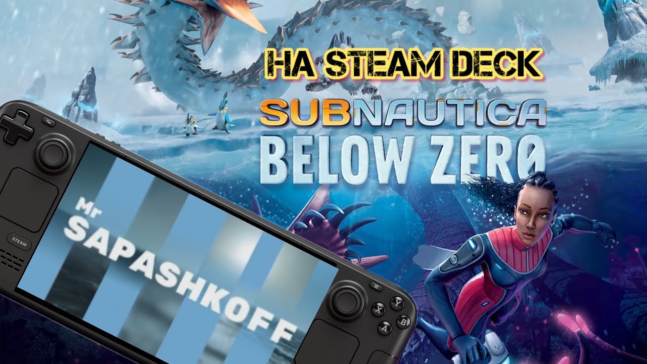 Game Subnautica: Below Zero test on Steam Deck OLED