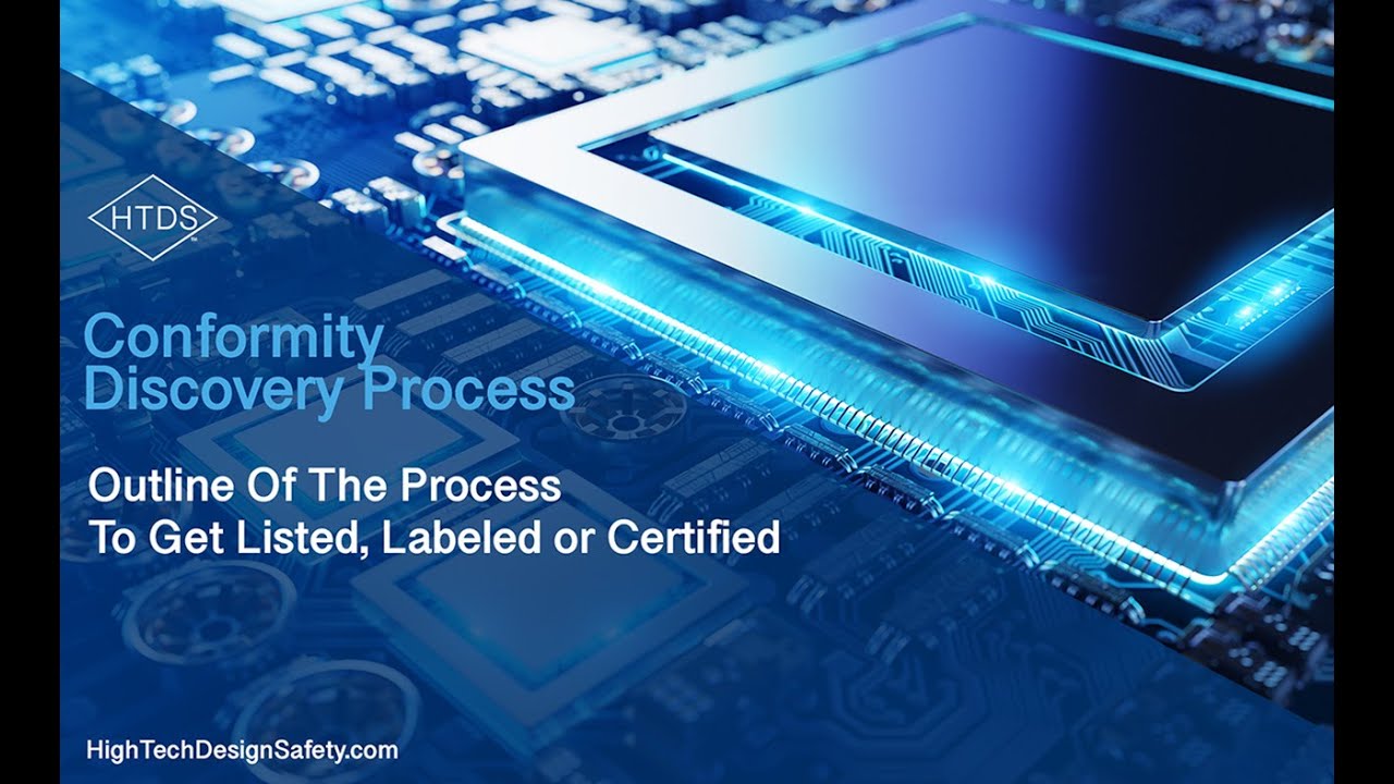 Outline of HTDS Conformity Discover Process for getting your product listed, labeled and certified