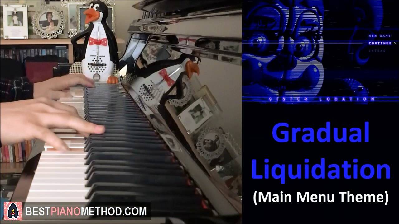 FNAF Sister Location OST: Gradual Liquidation [Main Menu Theme] (Piano Cover by Amosdoll)
