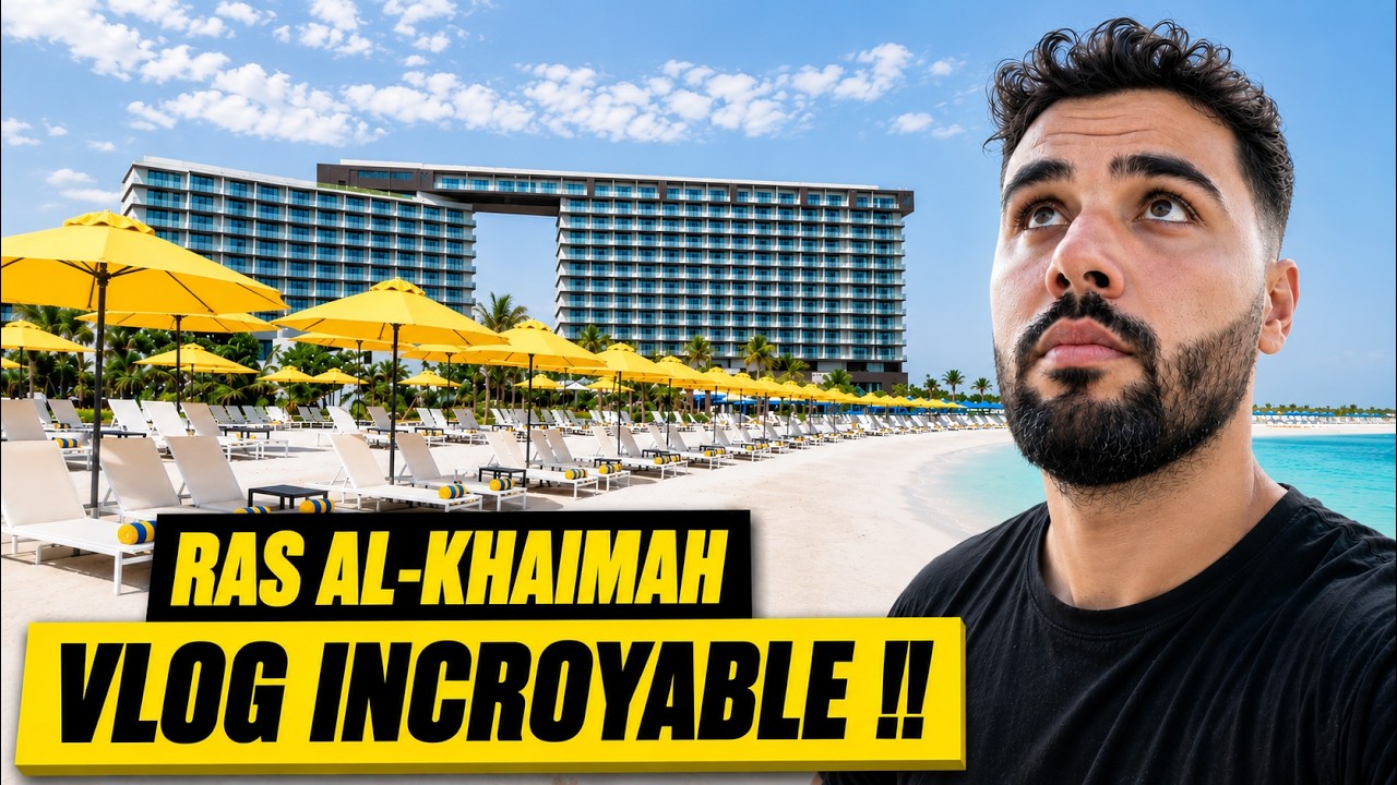 Ras Al Khaimah: Ce que personne ne te montre … Casino + hôtel 5⭐, centre commercial, plages..