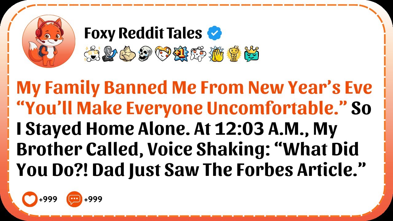 [FULL STORY] My Family Banned Me From New Year’s Eve—