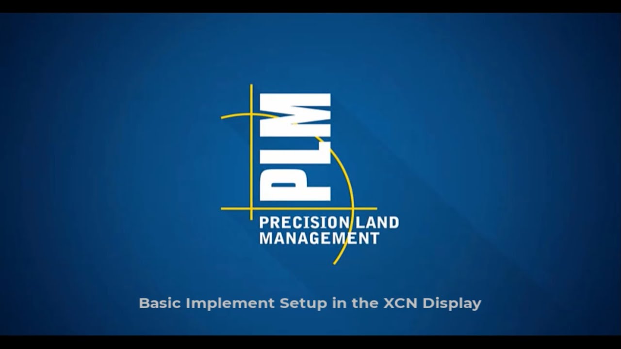 Basic Implement Setup in the XCN Display